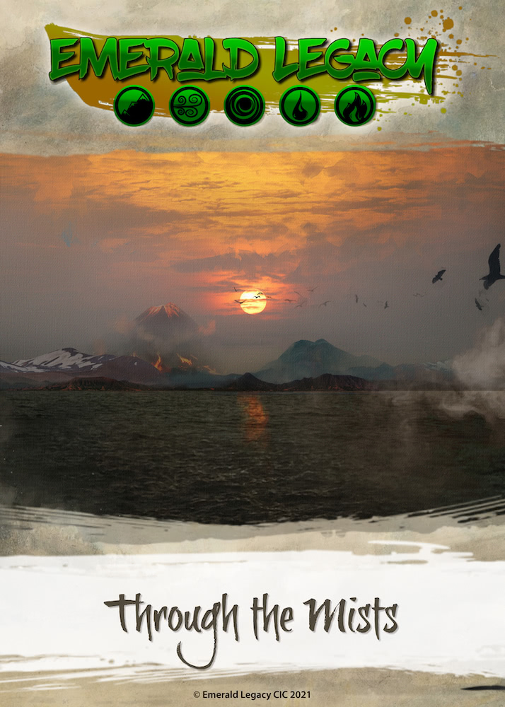 Cover image for the card pack "Through the Mists", showing the logo of Emerald Legacy as well as the title of the pack. A painted view from the ocean towards Sanctuary is used as background image.
